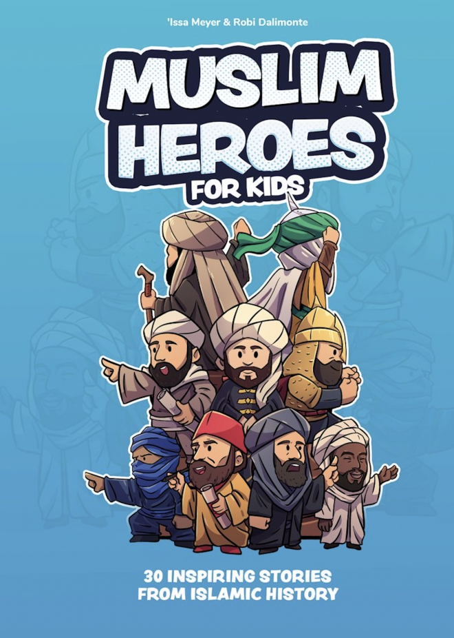 +Muslim Heroes – For Kids