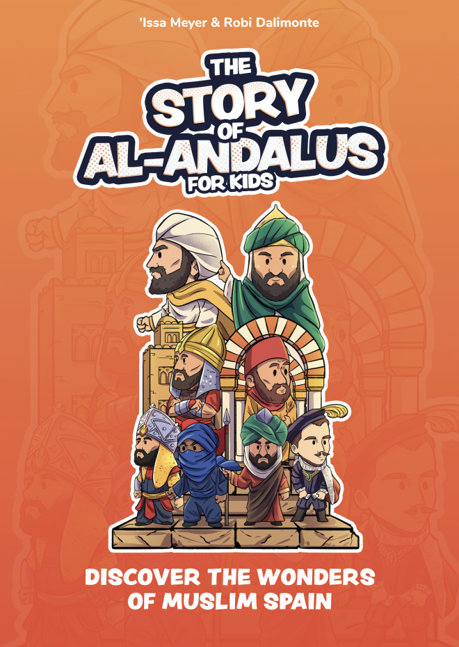 +The Story of al-Andalus – For Kids [PRE-ORDER]